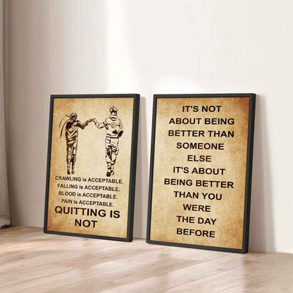 Combo 2 DRB Poster Canvas Quitting Is Not - It's Not About Being Better Than Someone Else It's About Being Better Than You Were The Day Before