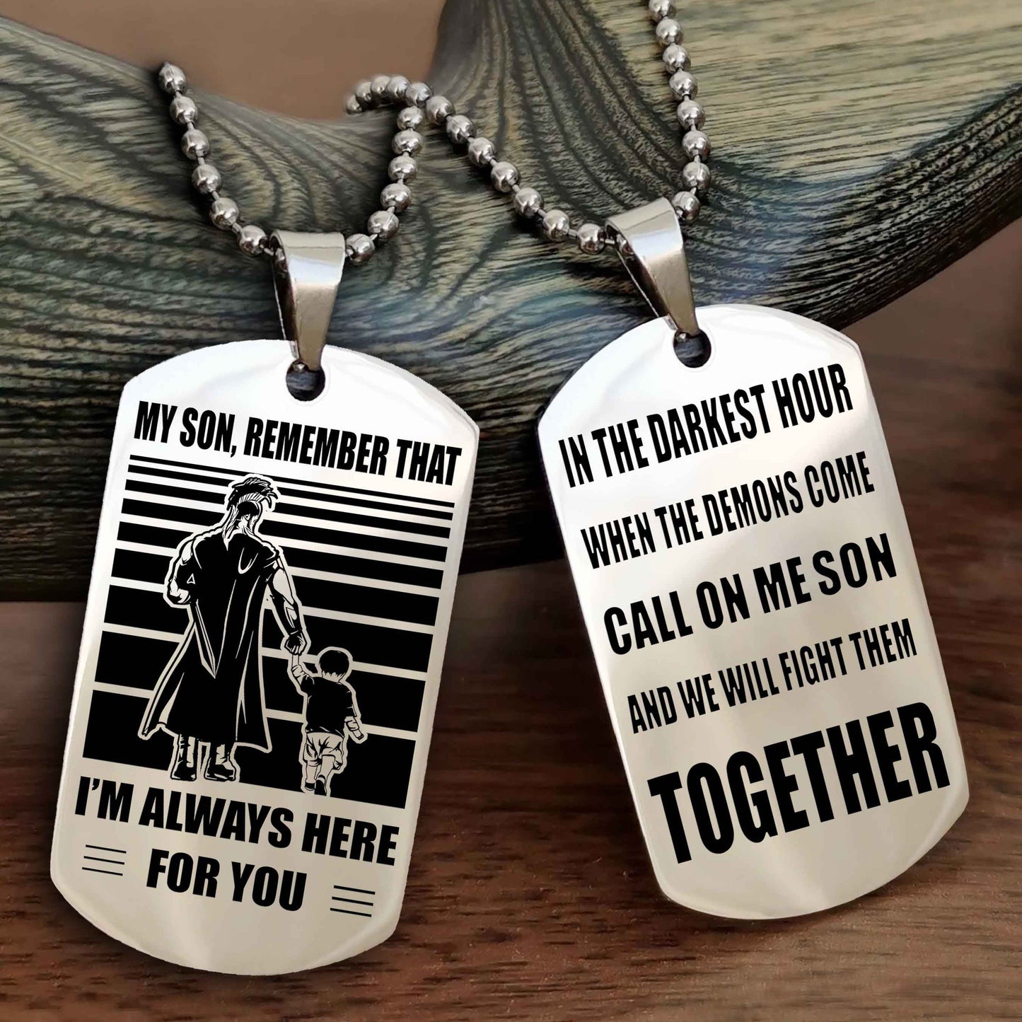 DRB Personalized Double Sided Dog Tag My Son Remember That I Will Always Here Call On Me Son And We Will Fight Them Together