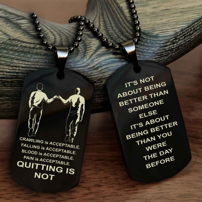 Spartan Double Sided Dog Tag Quiting Is Not It Is About Being Better Than You Were The Day Before