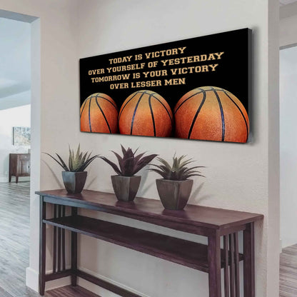 Baseball Poster Canvas - Today Is Victory Over Yourself Over Yourself Of Yesterday Tomorrow Is Your Victory Over Lesser Men