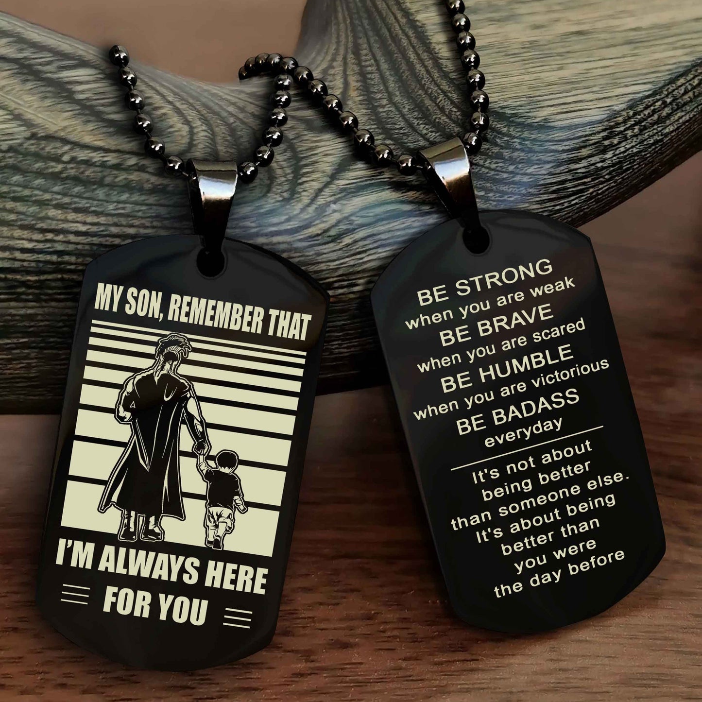 Samurai Personalized Double Sided Dog Tag My Son  Remember That I Will Always Here Be Strong When You Are Weak Be Badass Everyday