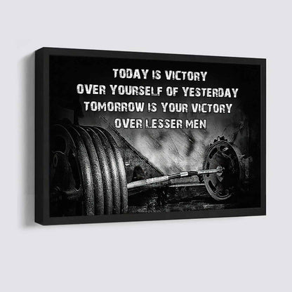 Sport Poster Canvas Today Is Victory Over Your Self Best Gift With Motivation Quotes