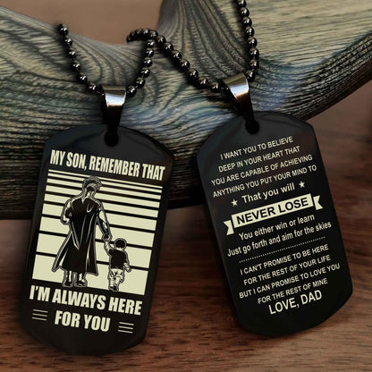 Biker Personalized Double Sided Dog Tag My Son Remember That I Will Always Here You Will Never Lose You Either Win Or Learn