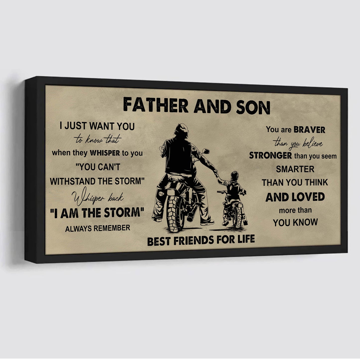Biker Father And Son Best Friends For Life - I Am The Storm Poster Canvas Gift For Son From Father