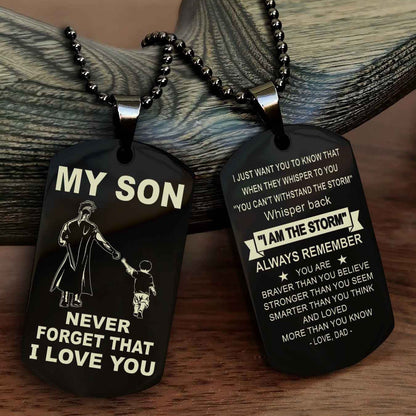 DRB Double Sided Dog Tag To My Son Never Forget That I Love You New Version - Whisper Back I'm The Storm