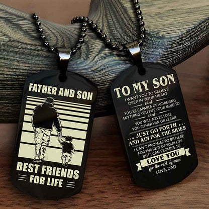 DRB Double Sided Dog Tag Father And Son Best Friend For Life - Gift For Son Just Go Forth And Aim For The Skies