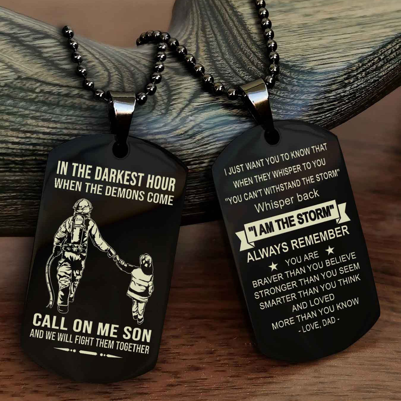DRB Double Sided Dog Tag Call On Me Son - Gift For Son From Dad Whisper Back I'm The Storm