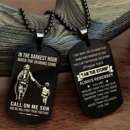 DRB Double Sided Dog Tag Call On Me Son - Gift For Son From Dad Whisper Back I'm The Storm