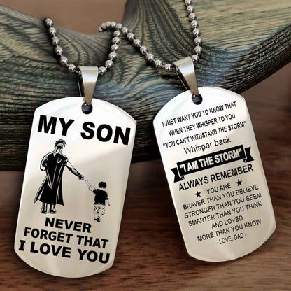 DRB Double Sided Dog Tag To My Son Never Forget That I Love You New Version - Whisper Back I'm The Storm