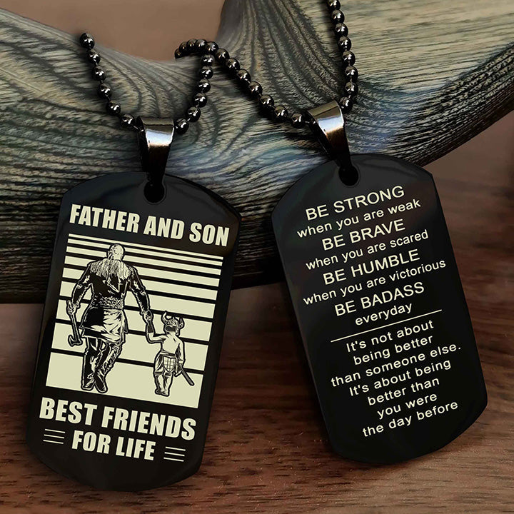 Samurai Personalized Double Sided Dog Tag Silver To My Son I Love You - Be Strong When You Are Weak Gift From Dad To Son