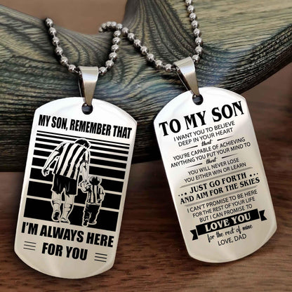 DRB Double Sided Dog Tag My Son Remember That - Gift For Son Just Go Forth And Aim For The Skies