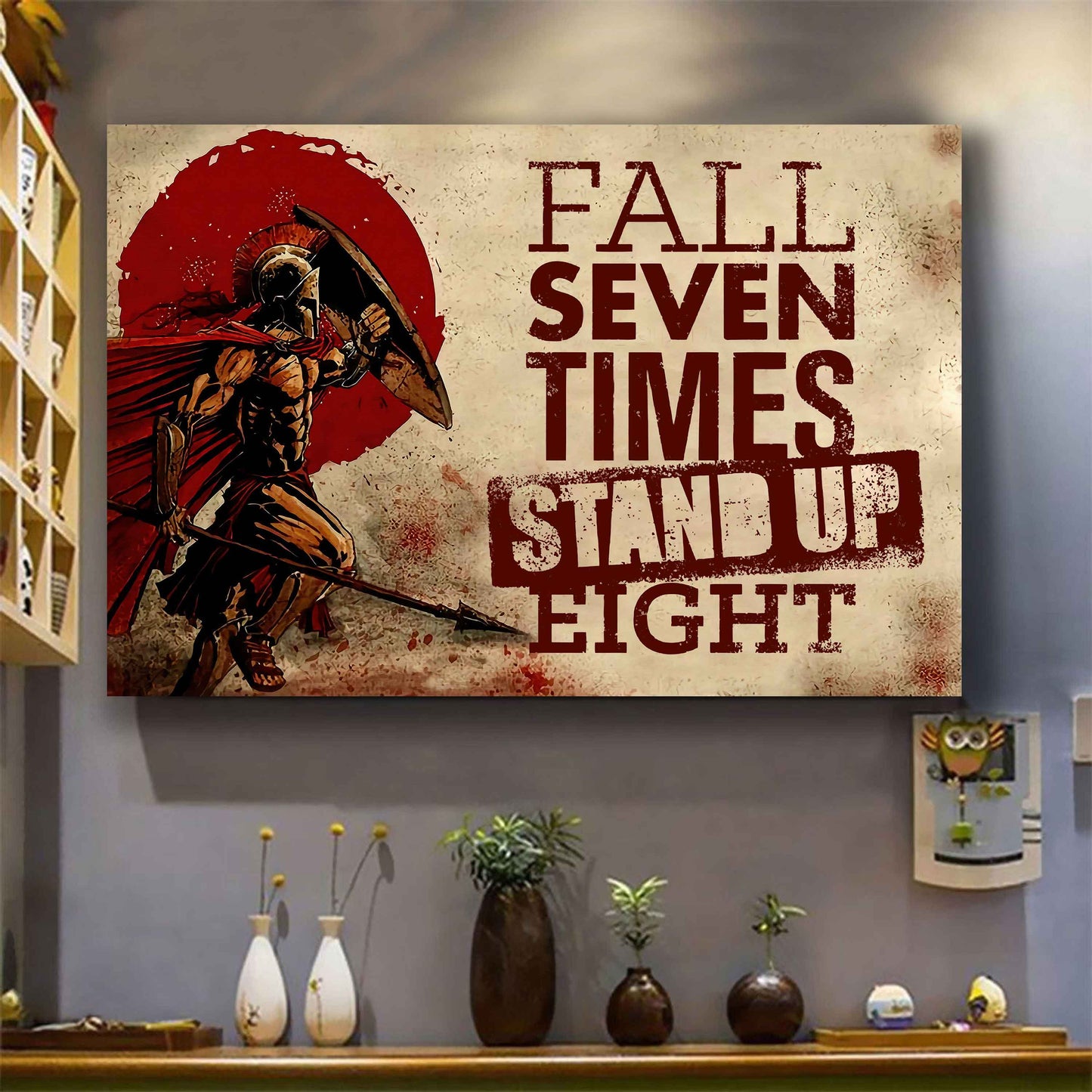 Samurai Poster Canvas Fall Down Seven Times Stand Up Eight