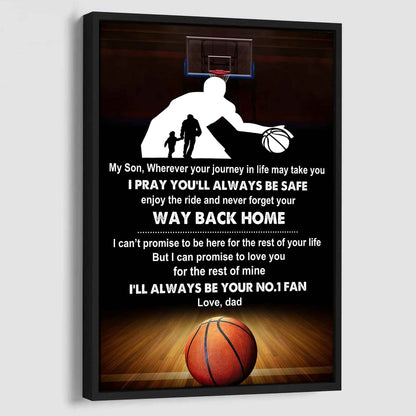 Baseball Poster Canvas Dad To Son - Never Forget Your Way Back Home I Will Always Your No 1 Fan