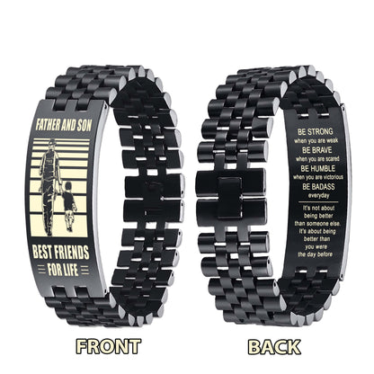 GK Be strong-Personalized Double Sided Bracelet Father And Son Best Friends For Life - Message on the back side-Be strong