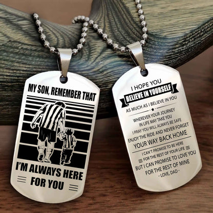 Samurai Personalized Double Sided Dog Tag My Son Remember That I Will Always Here Never Forget Your Way Back Home