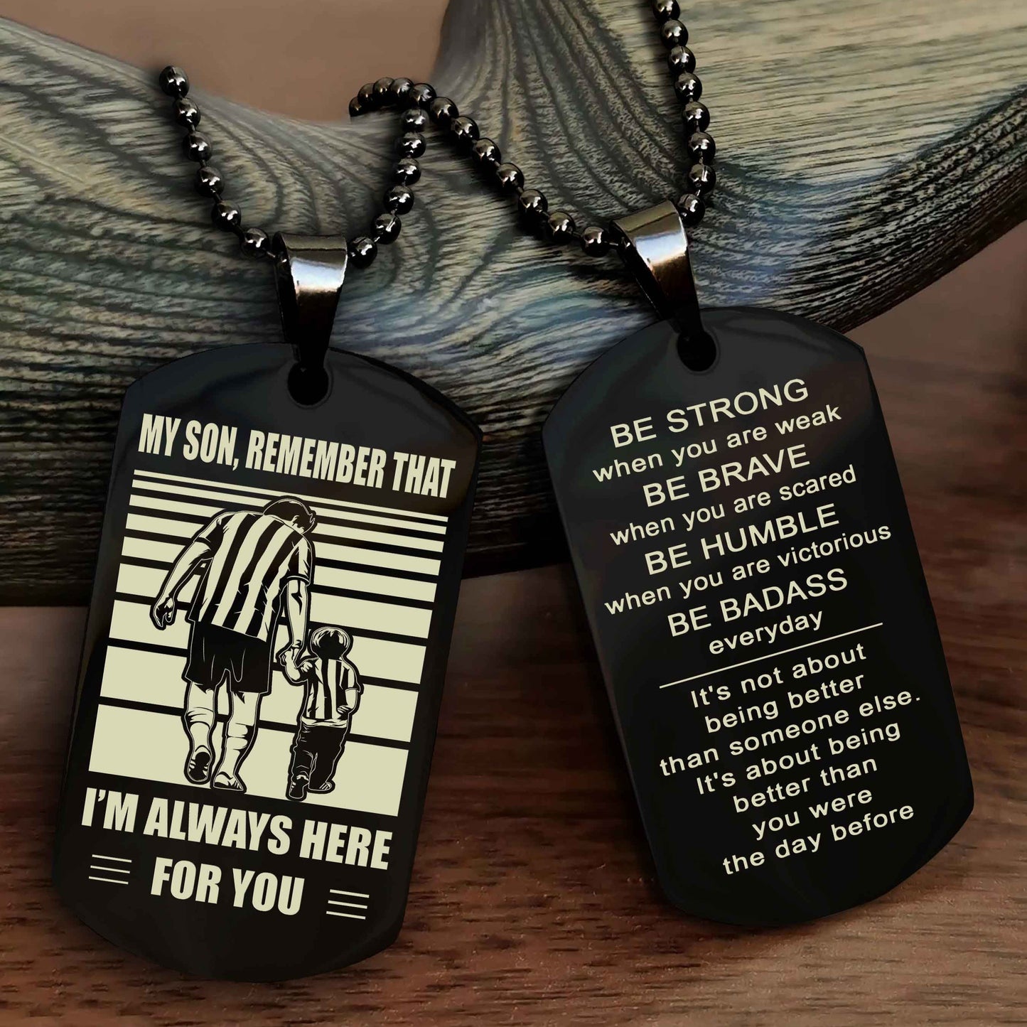 Samurai Personalized Double Sided Dog Tag My Son  Remember That I Will Always Here Be Strong When You Are Weak Be Badass Everyday