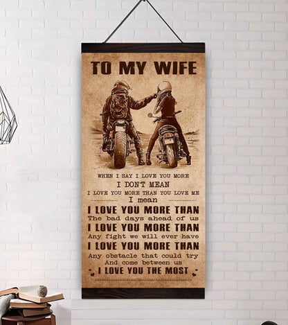 Samurai Poster Canvas To My Wife When I Say I Love You More - I Love You The Most Gift For Your Wife