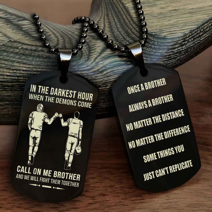 Samurai customizable engraved dog tag double sided gift from brother Once A Brother Always A Brother