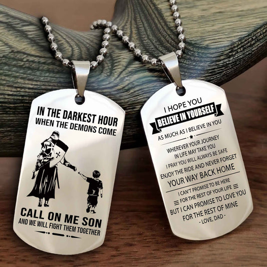 DRB Double Sided Dog Tag Call On Me Son - Gift For Son From Dad Never Forget Your Way Back Home