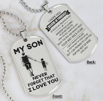 DRB Personalized Double Sided Dog Tag To My Son Never Forget That I Love You - Never Forget Your Way Back Home