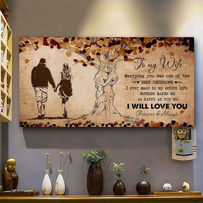Samurai Poster Canvas To My Wife Marrying You Was One Of The Best Decisions - I Will Love You Forever And Always Gift For Your Wife