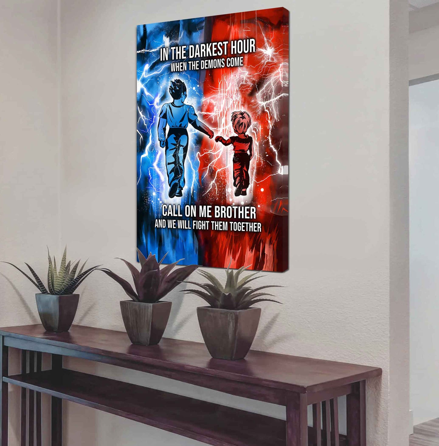 Brother Canvas Wall Art Call On Me Brother And We Will Fight Them Together Gift For Your Friend