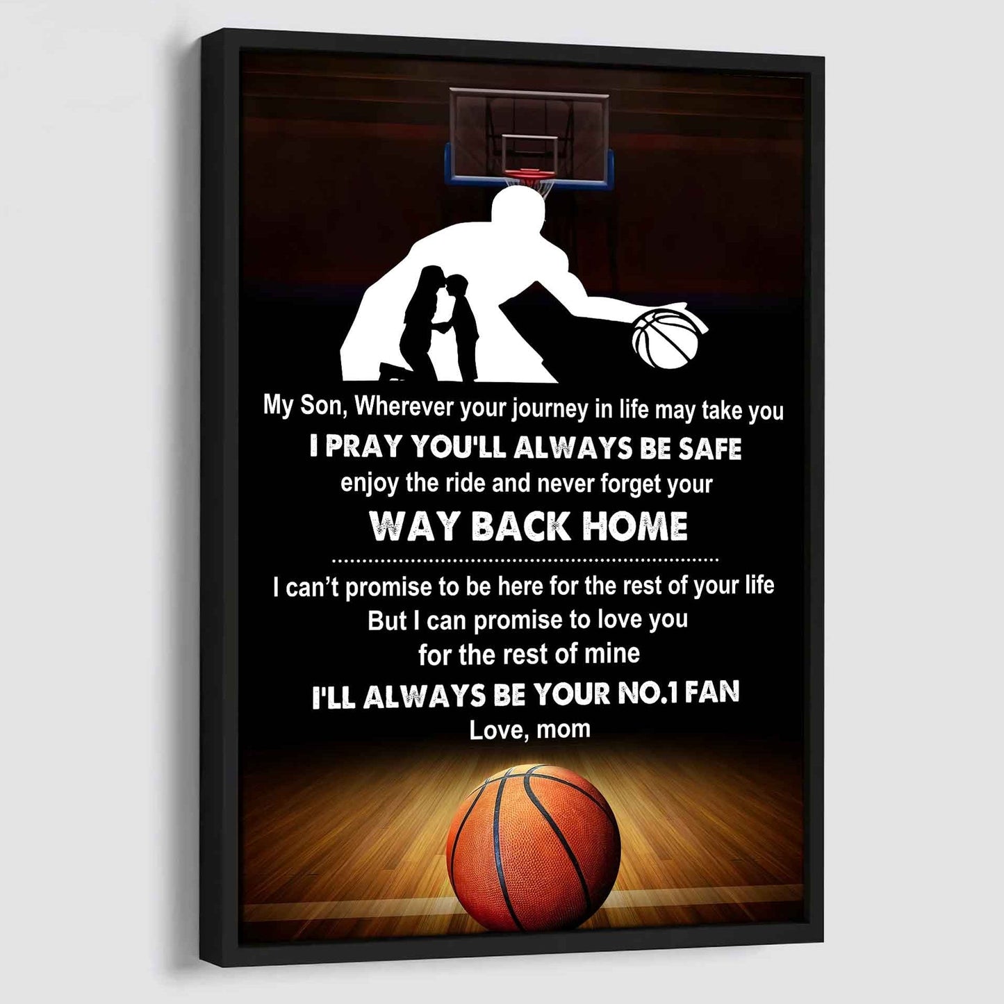 Sport Poster Canvas Mom To Son - Never Forget Your Way Back Home I Will Always Your No 1 Fan