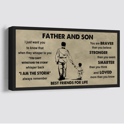 Sport-Family Father And Son Best Friends For Life - I Am The Storm Poster Canvas Gift For Son From Father