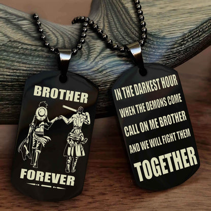 Soldier-Navy Personalized Double Sided Dog Tag For My Brother - Call On Me Brother And We Will Fight Them Together Gift For Your Friend