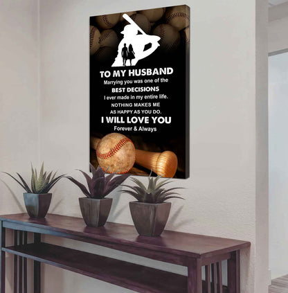 Sport Poster Canvas To My Husband Marrying You Was One Of The Best Decision Gift For Your Husband