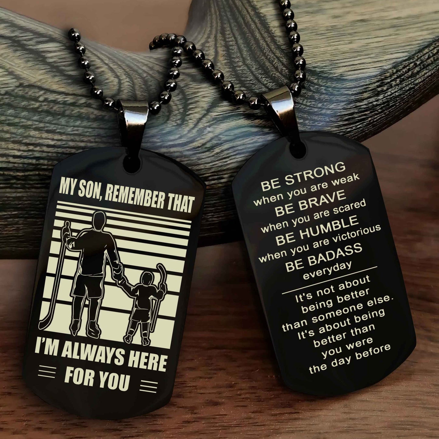 Biker Personalized Double Sided Dog Tag My Son  Remember That I Will Always Here Be Strong When You Are Weak Be Badass Everyday