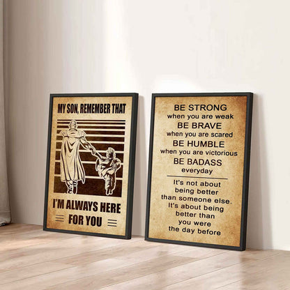 Combo 2 DRB Poster Canvas My Son Remember That - Be Strong When You Are Weak Be Brave When You Are Scared Be Badass Everyday