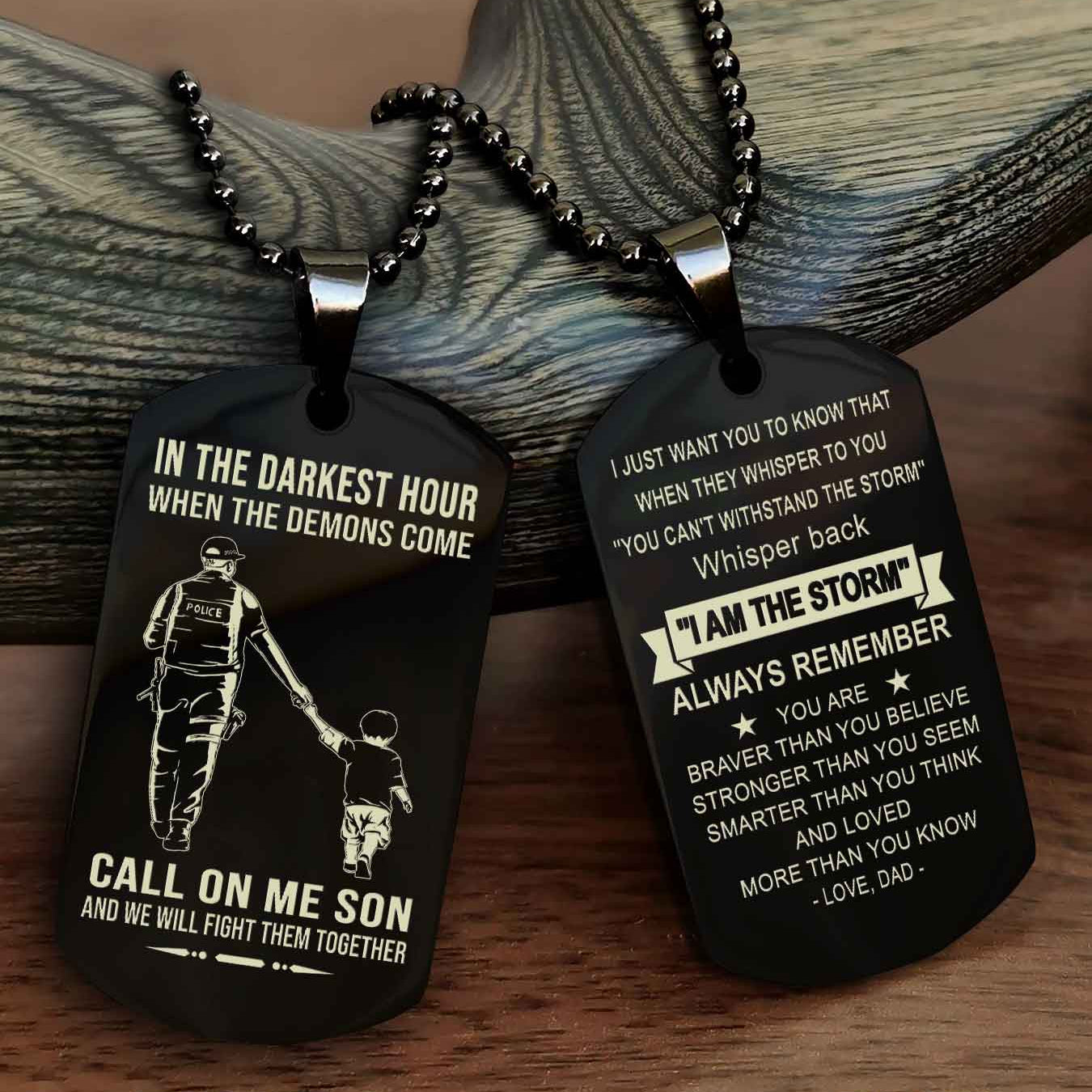 DRB Double Sided Dog Tag Call On Me Son - Gift For Son From Dad Whisper Back I'm The Storm