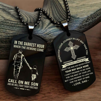 Samurai Double Sided Cross Dog Tag Call On Me Son - Gift For Son From Dad Your Way Back Home
