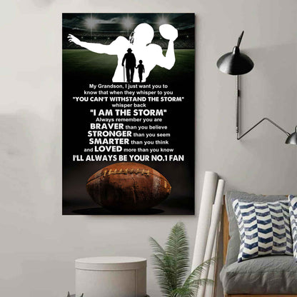 Soccer Poster Canvas Granpa To Grandson - Whisper Back I Am The Storm I Will Always Your No 1 Fan