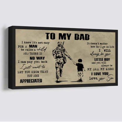 Samurai To My Dad I Know It Not Easy For A Man To Raise A Child - I Will Always Your Little Boy Canvas Poster