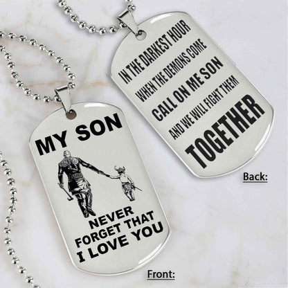 DRB Personalized Double Sided Dog Tag To My Son Never Forget That I Love You - Call On Me Son