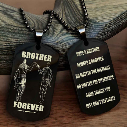 Samurai customizable engraved dog tag double sided gift from brother - Brother Forever Once A Brother Always A Brother