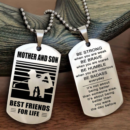 Sport Personalized Double Sided Dog Tag Father And Son Best Friend For Life - Be Strong When You Are Weak Be Badass Everyday