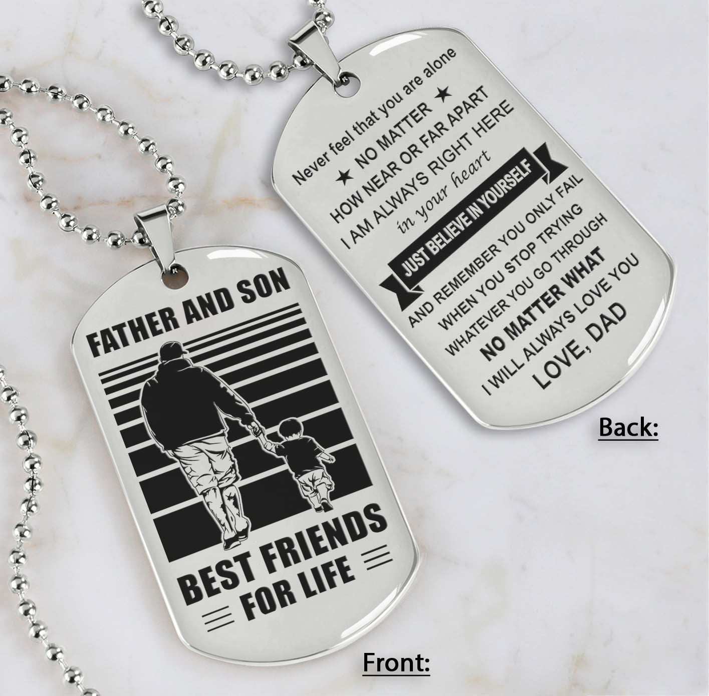 DRB Personalized Double Sided Dog Tag Father And Son Best Friends For Life - Just Believe In Yourself I Love You