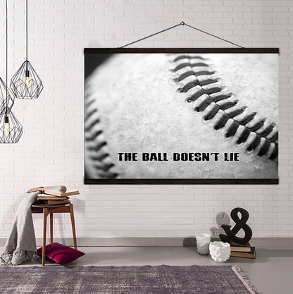 Baseball Poster - The ball doesn't lie