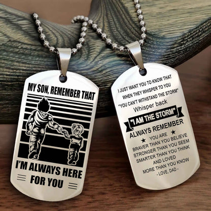 Samurai Personalized Double Sided Dog Tag My Son Remember That I Will Always Here Whisper Back I Am The Storm