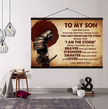 Samurai Poster Canvas Whisper Back I'm The Storm From Dad To Son Gift For Your Son