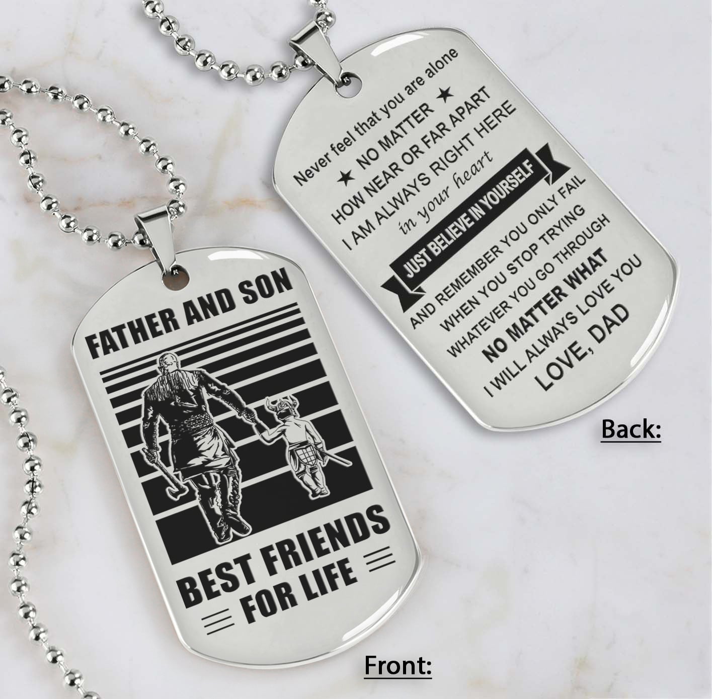 DRB Personalized Double Sided Dog Tag Father And Son Best Friends For Life - Just Believe In Yourself I Love You