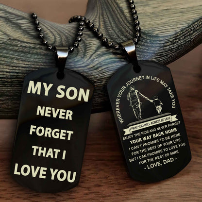 Samurai Double Sided Dog Tag To My Son Never Forget That I Love You - Gift For Son Never Forget Your Way Back Home