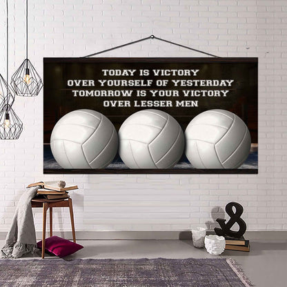 Soccer Poster Canvas - Today Is Victory Over Yourself Over Yourself Of Yesterday Tomorrow Is Your Victory Over Lesser Men