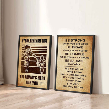 Combo 2 DRB Poster Canvas My Son Remember That - Be Strong When You Are Weak Be Brave When You Are Scared Be Badass Everyday