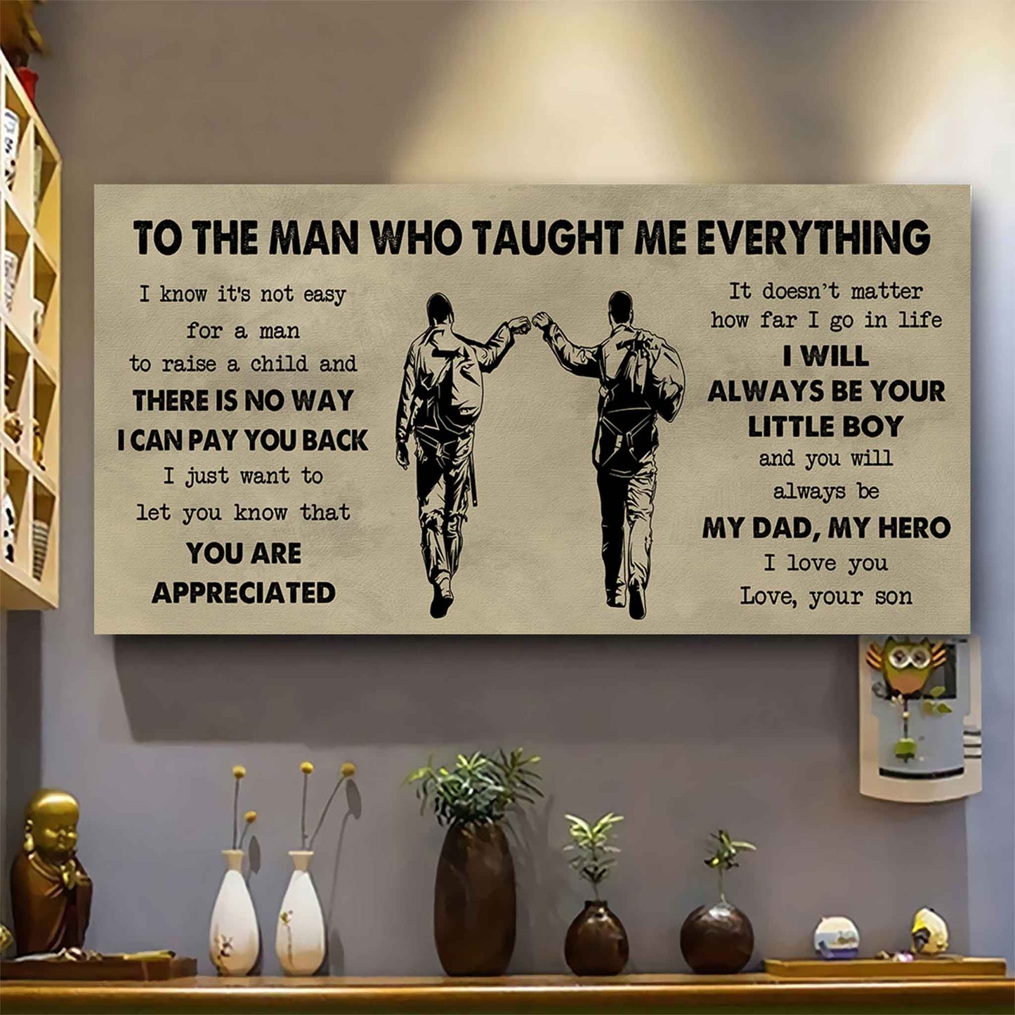 Family Poster Horizontal Canvas To My Dad I Know It's Not Easy To Raise A Child I Will Always Be Your Little Boy Gift From Son To Dad