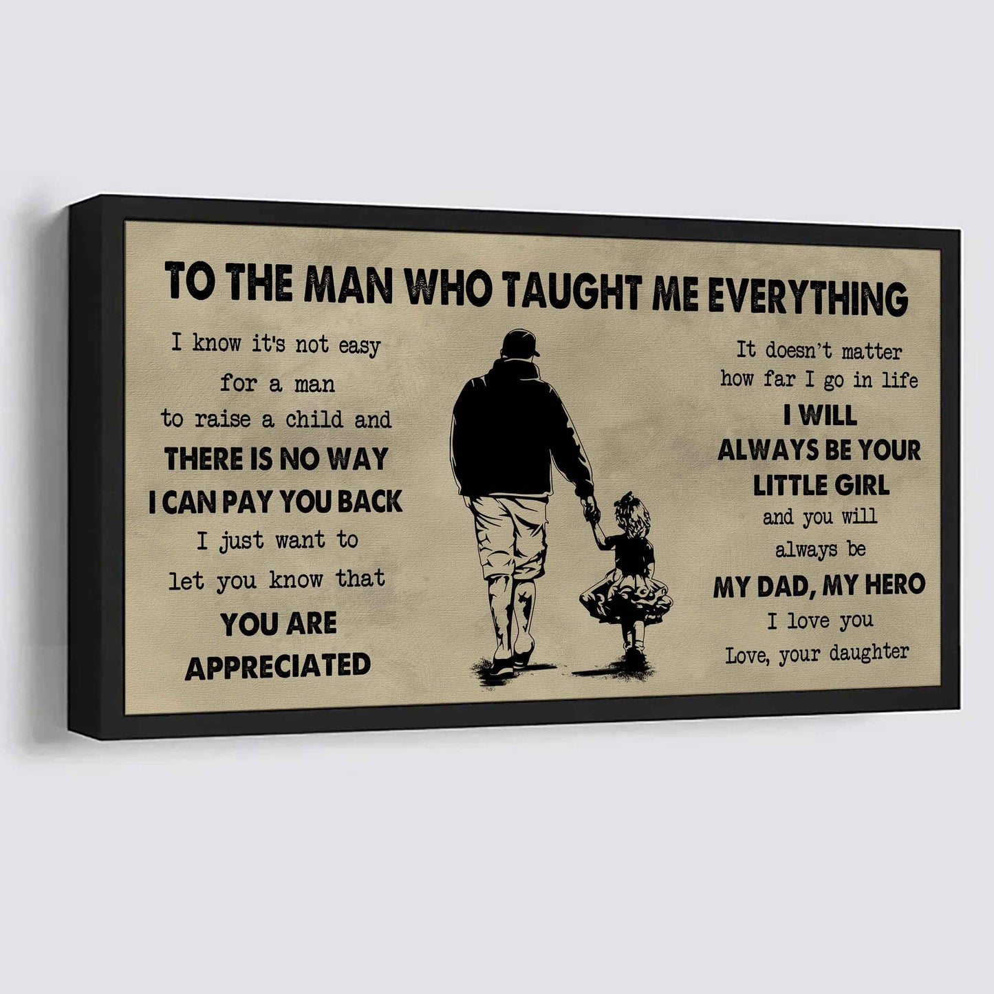 Sport-Family To The Man Who Taught Me Everything - You Will Always Be My Hero Poster Canvas Gift For Father - Photo Upload
