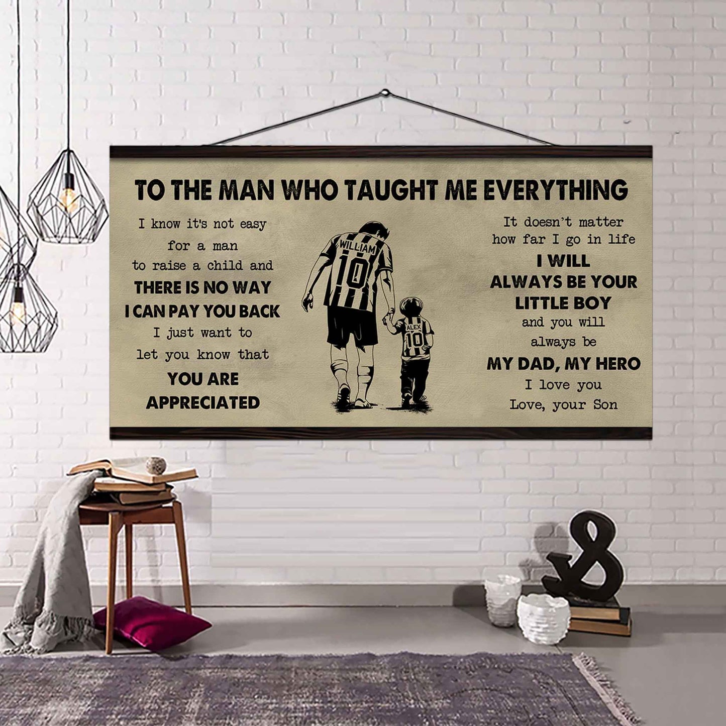 Sport-Family To The Man Who Taught Me Everything - You Will Always Be My Hero Poster Canvas Gift For Father - Photo Upload